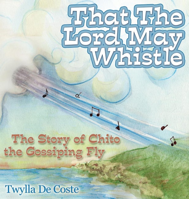 Book cover image for That the Lord May Whistle ISBN: 9781614487333